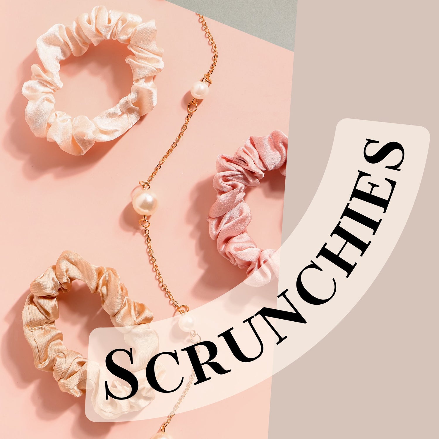 Scrunchies